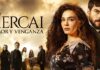 La Exitosa y Aclamada Saga Turca, Hercai: Amor y Venganza