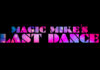 “MAGIC MIKE’S LAST DANCE” Pronto En HBO MAX Magic Mike